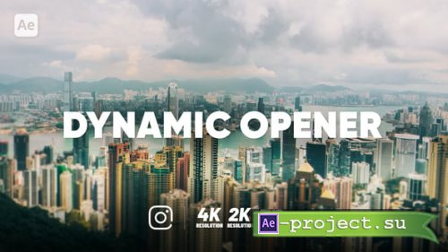 Videohive - Dynamic Opener - 40367478 - Project for After Effects