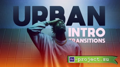 Videohive - Urban Intro Transitions / After Effects Presets Package - 63210607 - Project for After Effects
