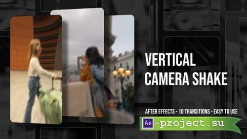 Videohive - Vertical Camera Shake Transitions - 63284492 - Project for After Effects