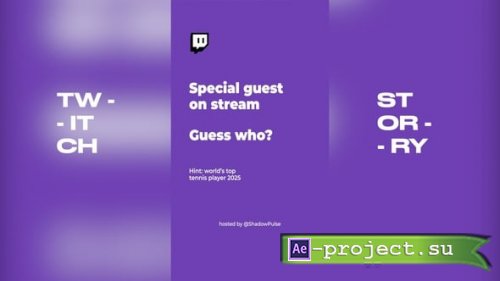 Videohive - Twitch Stream Pack - 63341889 - Project for After Effects