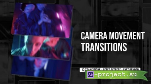 Videohive - Camera Movement Transitions - 63514828 - Project for After Effects
