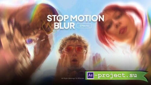 Videohive - Stop Motion Blur Effects - 63496397 - Project for After Effects