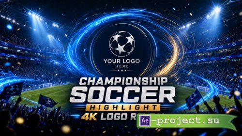 Videohive - Championship Soccer Highlight Logo Reveal - 63587820 - Project for After Effects