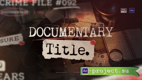 Videohive - Documentary Titles - 63500275 - Project for After Effects