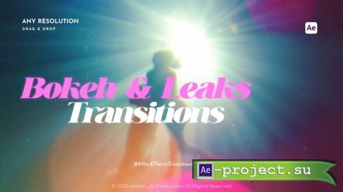 Videohive - Bokeh and Leaks Transitions - 63755820 - Project for After Effects