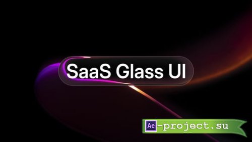 Videohive - SaaS Glass UI Elements - 63688338 - Project for After Effects