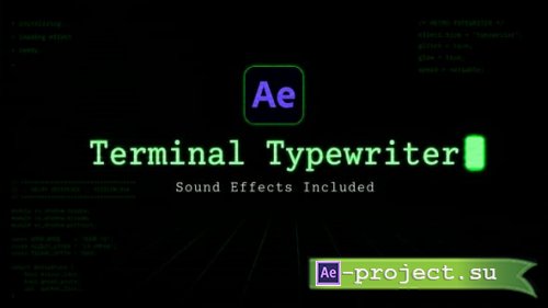 Videohive - Terminal Typewriter Presets - 63716429 - Project for After Effects