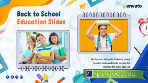 Videohive - Back to School Education Slideshow - 63714187 - Project for After Effects
