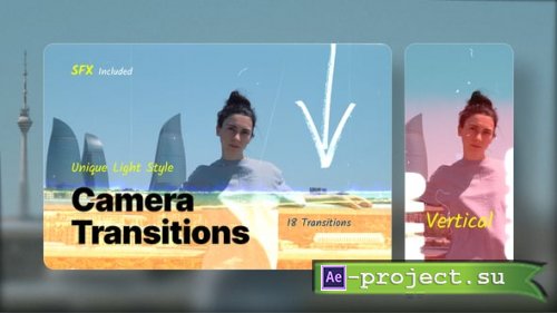 Videohive - Unique Light Camera Transitions - 63813048 - Project for After Effects