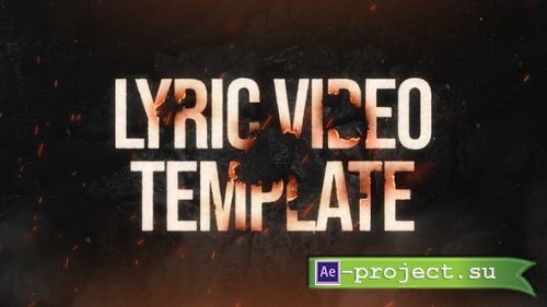 Videohive - Burning Text Lyric Video Template for After Effects - 63839493 - Project for After Effects
