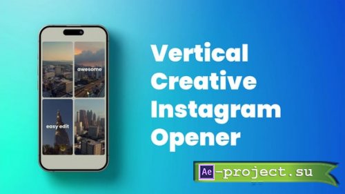Videohive - Vertical Creative Instagram Opener - 63915482 - Project for After Effects