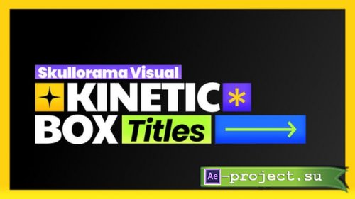 Videohive - Kinetic Box Titles - 63964138 - Project for After Effects