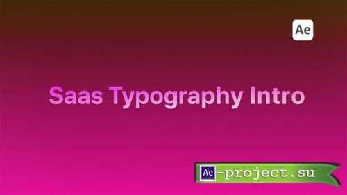 Videohive - SaaS Typography Intro - 63916192 - Project for After Effects