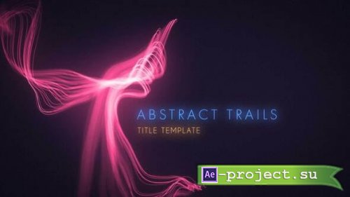 Videohive - Abstract Trails - 64206101 - Project for After Effects