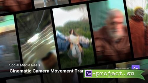 Videohive - Reels - Cinematic Camera Movement Transition - 64019970 - Project for After Effects
