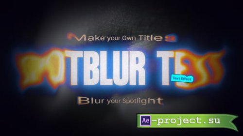 Videohive - Spot Blur Text Effect - 64512919 - Project for After Effects