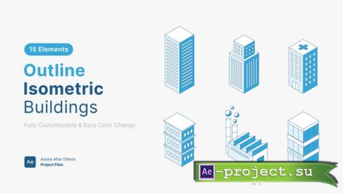 Videohive - Outline Isometric Buildings - 64425405 - Project for After Effects