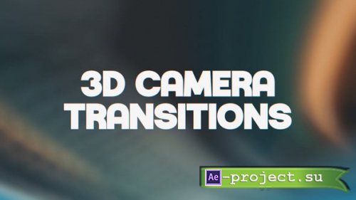 Videohive - 3D Camera Transitions - 64717265 - Project for After Effects