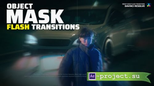 Videohive - Object Mask Flash Transitions for Davinci Resolve - 64841446