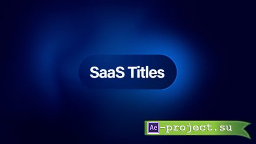 Videohive - SaaS Titles - 65010394 - Project for After Effects
