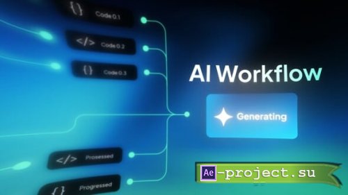 Videohive - Ai Workflow Generate - 65063401 - Project for After Effects