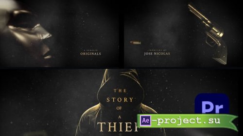 Videohive - The Thief Title Sequence Premiere PRO - 65108107