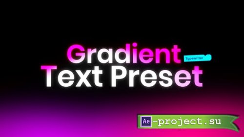 Videohive - Gradient Text Preset - 65166928 - Project for After Effects