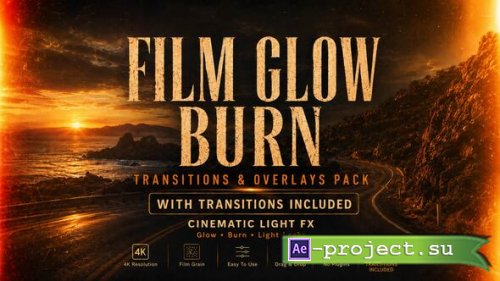 Videohive - Film Glow Burn Transitions & Overlays Pack | Analog Light Effects - 65170230