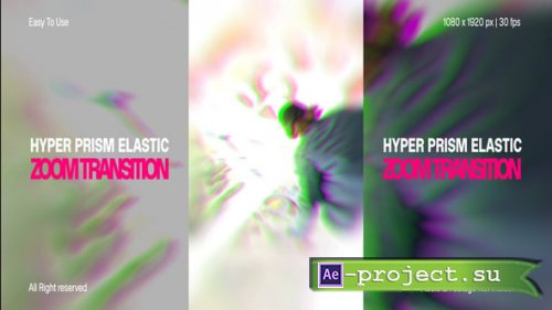 Videohive - Hyper Prism Elastic Zoom Transitions - 65170279 - Project for After Effects