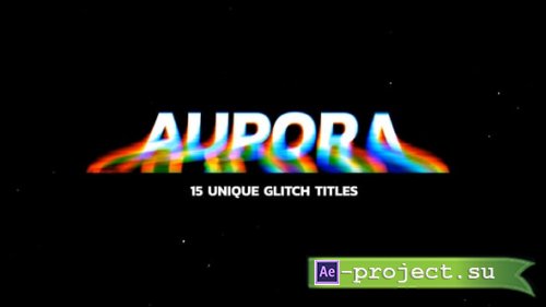 Videohive - Glitch Titles - 24740390 - Project for After Effects