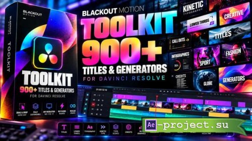 Videohive - Blackout Motion Toolkit - 65482465 - DaVinci Resolve Templates