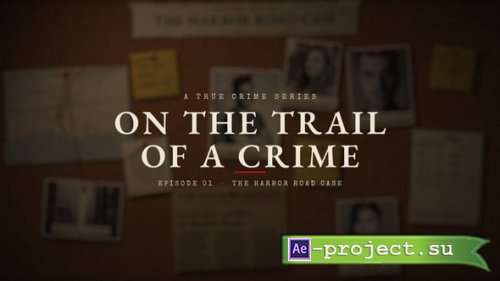 Videohive - Crime Board Documentary Intro - 65514786 - Project for After Effects