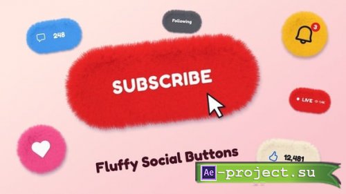 Videohive - Fluffy Social Buttons Pack - 65561629 - Project for After Effects
