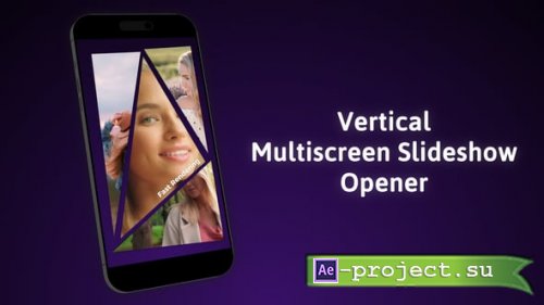 Videohive - Vertical Multiscreen Slideshow Opener - 65561754 - Project for After Effects