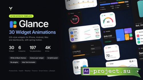 Videohive - Glance � 30 Widget Animations | iOS-Style UI Widgets - 65583422 - Project for After Effects
