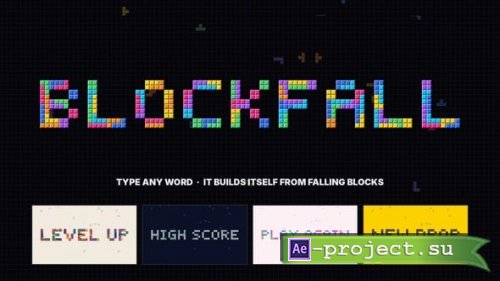 Videohive - Blockfall Type - Falling Block Text Builder - 65611017 - Project for After Effects