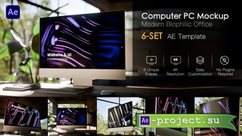 Videohive - Computer All in One Mockup - Modern Biophilic Office - 6-SET AE Template - 65596687