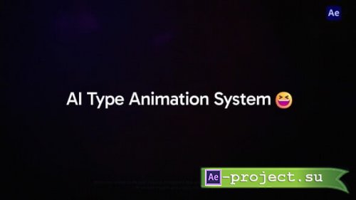 Videohive - AI Type Animation System | AE - 65585203 - Project for After Effects