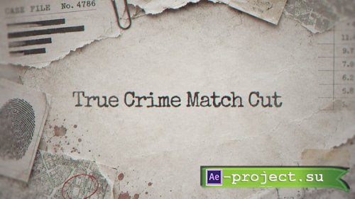 Videohive - True Crime Match Cut For After Effects - 65648058
