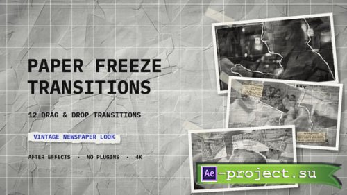 Videohive - Paper Freeze Transitions - 12 Drag and Drop Vintage Newspaper Freeze Frame Transitions - 65637875
