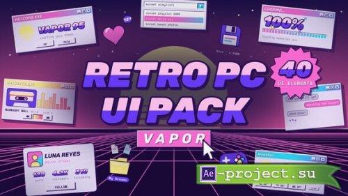 Videohive - Retro PC UI Pack Vapor - 40 Vaporwave Desktop Elements - 65672740 - Project for After Effects Videohive - Retro PC UI Pack Vapor - 40 Vaporwave Desktop Elements - 65672740 - Project for After Effects
