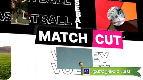 Videohive - Sport Objects Match Cut with Fast Transitions - 65584882 - Project for After Effects