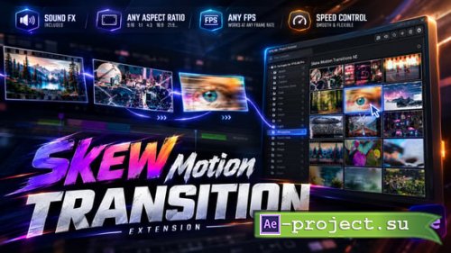 Videohive - Skew Motion Transitions - 65672746 - Project for After Effects